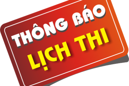 Lịch thi lần 1 - Áp dụng từ ngày 01 đến 03/04/2021